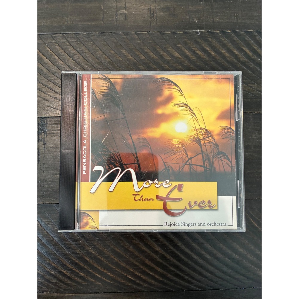 More Than Ever CD Pensacola Christian College Rejoice Singers Orchestra 82562